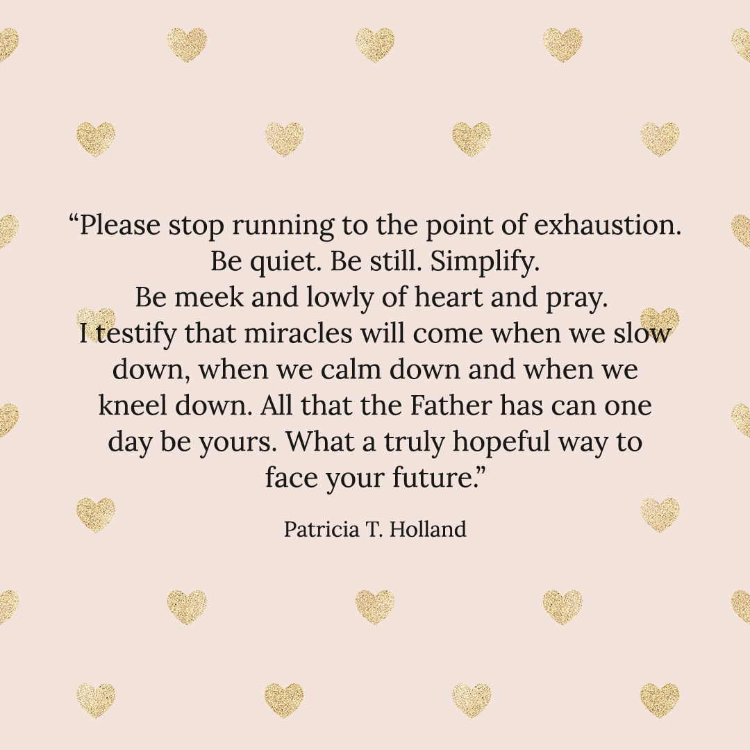 Patricia T. Holland Quote